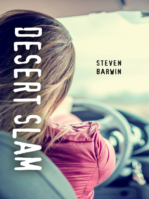 Title details for Desert Slam by Steven Barwin - Available